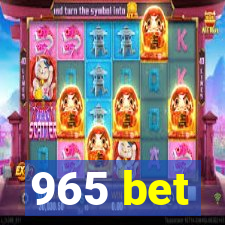 965 bet